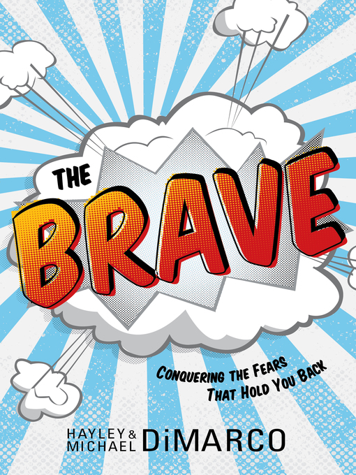 Title details for The Brave by Hayley DiMarco - Available